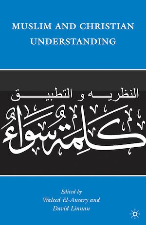 Téléchargez le livre :  Muslim and Christian Understanding