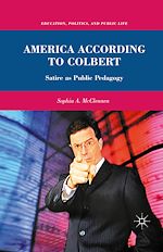 Télécharger le livre :  America According to Colbert
