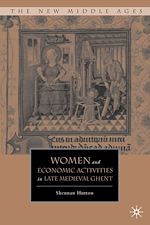 Télécharger le livre :  Women and Economic Activities in Late Medieval Ghent