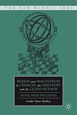 Download this eBook Reason and Imagination in Chaucer, the Perle-Poet, and the Cloud-Author