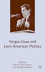 Télécharger le livre :  Vargas Llosa and Latin American Politics