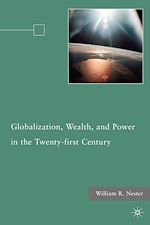 Télécharger le livre :  Globalization, Wealth, and Power in the Twenty-first Century
