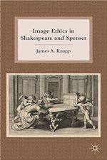 Télécharger le livre :  Image Ethics in Shakespeare and Spenser
