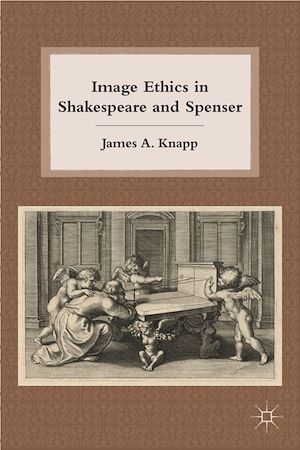 Téléchargez le livre :  Image Ethics in Shakespeare and Spenser