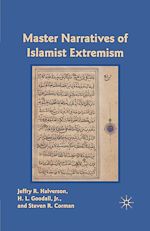 Télécharger le livre :  Master Narratives of Islamist Extremism