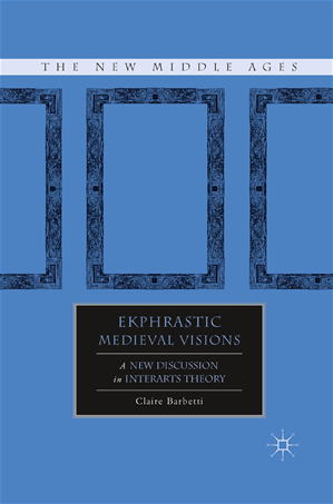 Téléchargez le livre :  Ekphrastic Medieval Visions