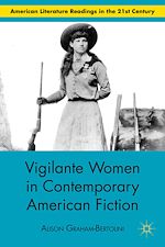 Download this eBook Vigilante Women in Contemporary American Fiction