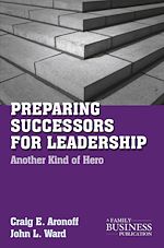 Télécharger le livre :  Preparing Successors for Leadership