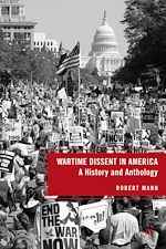 Télécharger le livre :  Wartime Dissent in America