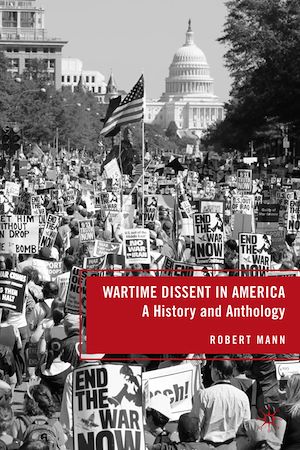 Téléchargez le livre :  Wartime Dissent in America