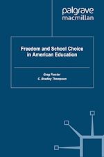 Télécharger le livre :  Freedom and School Choice in American Education