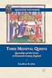 Télécharger le livre :  Three Medieval Queens