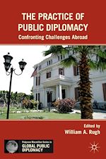 Télécharger le livre :  The Practice of Public Diplomacy
