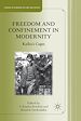 Télécharger le livre :  Freedom and Confinement in Modernity