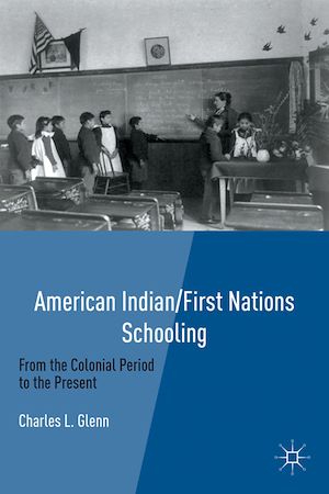 Téléchargez le livre :  American Indian/First Nations Schooling