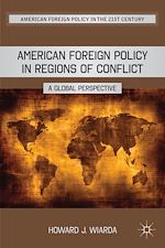 Télécharger le livre :  American Foreign Policy in Regions of Conflict