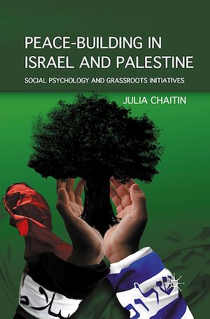 Téléchargez le livre :  Peace-building in Israel and Palestine