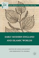 Télécharger le livre :  Early Modern England and Islamic Worlds