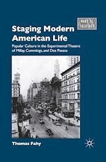 Télécharger le livre :  Staging Modern American Life