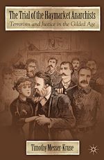 Télécharger le livre :  The Trial of the Haymarket Anarchists