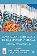 Télécharger le livre :  Nonviolent Resistance in the Second Intifada