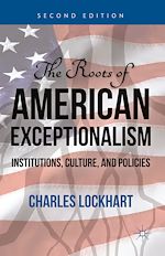Télécharger le livre :  The Roots of American Exceptionalism