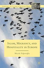 Télécharger le livre :  Islam, Migrancy, and Hospitality in Europe