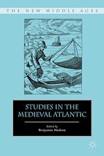 Download this eBook Studies in the Medieval Atlantic