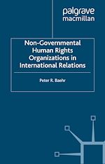 Télécharger le livre :  Non-Governmental Human Rights Organizations in International Relations
