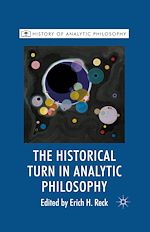 Télécharger le livre :  The Historical Turn in Analytic Philosophy