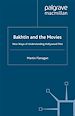 Télécharger le livre :  Bakhtin and the Movies