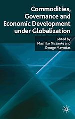 Télécharger le livre :  Commodities, Governance and Economic Development under Globalization