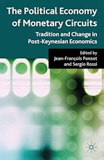 Télécharger le livre :  The Political Economy of Monetary Circuits