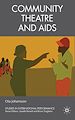 Télécharger le livre :  Community Theatre and AIDS