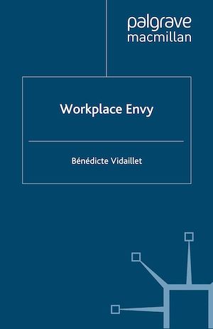 Téléchargez le livre :  Workplace Envy