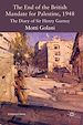 Télécharger le livre :  The End of the British Mandate for Palestine, 1948