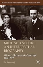 Télécharger le livre :  Michal Kalecki: An Intellectual Biography