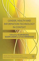 Télécharger le livre :  Gender, Health and Information Technology in Context