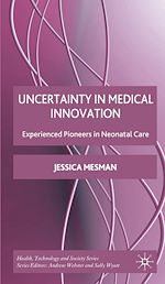 Télécharger le livre :  Uncertainty in Medical Innovation