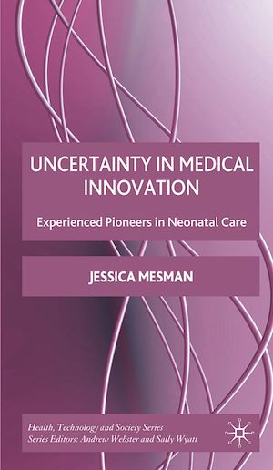 Téléchargez le livre :  Uncertainty in Medical Innovation
