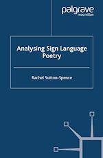 Télécharger le livre :  Analysing Sign Language Poetry