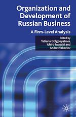 Télécharger le livre :  Organization and Development of Russian Business