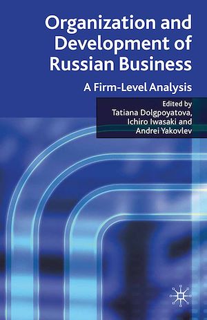 Téléchargez le livre :  Organization and Development of Russian Business