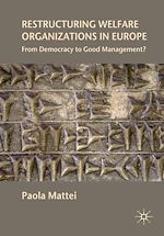 Télécharger le livre :  Restructuring Welfare Organizations in Europe