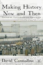 Télécharger le livre :  Making History Now and Then