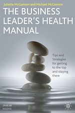 Télécharger le livre :  The Business Leader's Health Manual