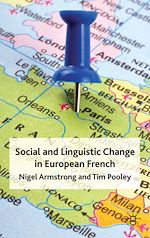 Télécharger le livre :  Social and Linguistic Change in European French