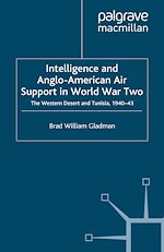 Télécharger le livre :  Intelligence and Anglo-American Air Support in World War Two