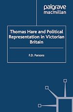 Télécharger le livre :  Thomas Hare and Political Representation in Victorian Britain