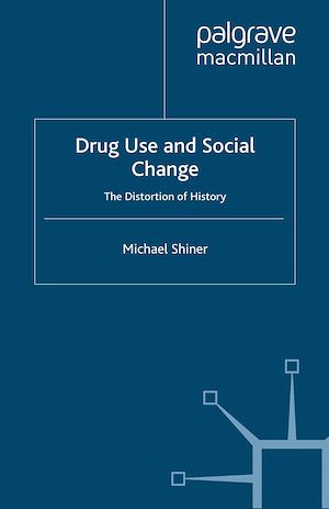 Téléchargez le livre :  Drug Use and Social Change
